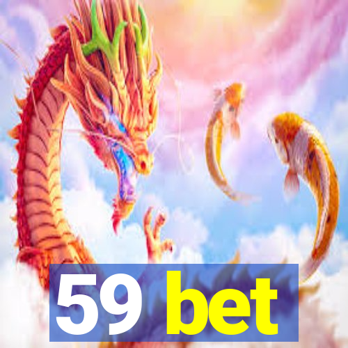 59 bet